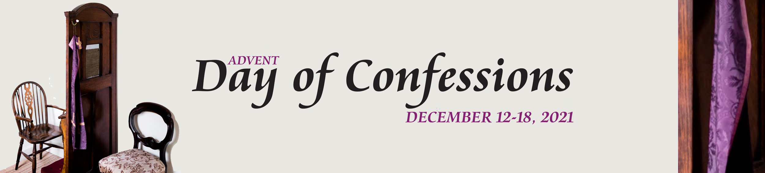 Day of Confessions for Advent 2021